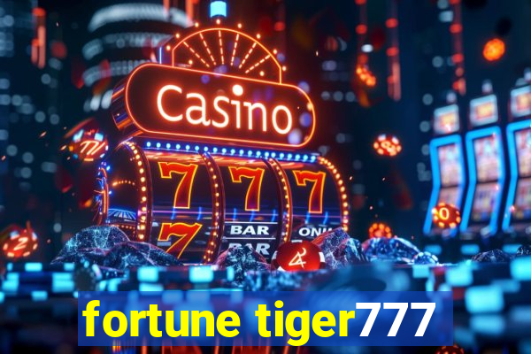 fortune tiger777